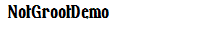 NotGrootDemo
